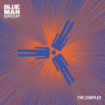 Blue Man Group - The Complex